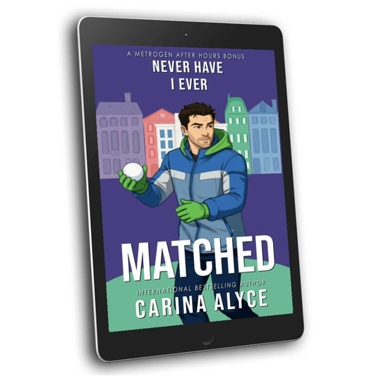 Matched: Never Have I Ever