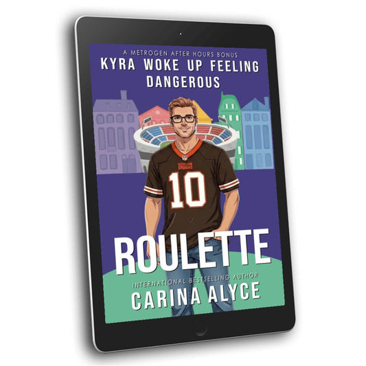 Roulette: Kyra Woke Up Feeling Dangerous