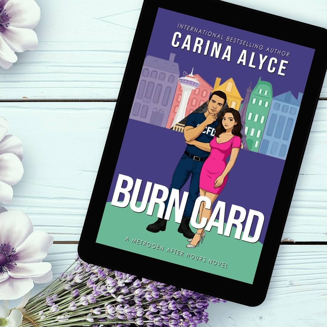 Ebook cover of 'Burn Card' by Carina Alyce on a tablet with flowers and lavender.