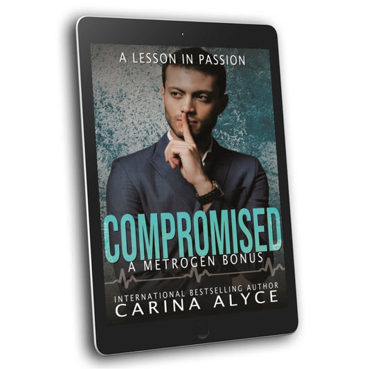 Compromised: A Lesson in Passion