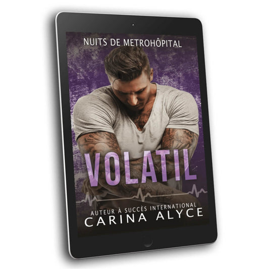 Volatil: Une romance médicale torride entre contraires, dans une petite ville