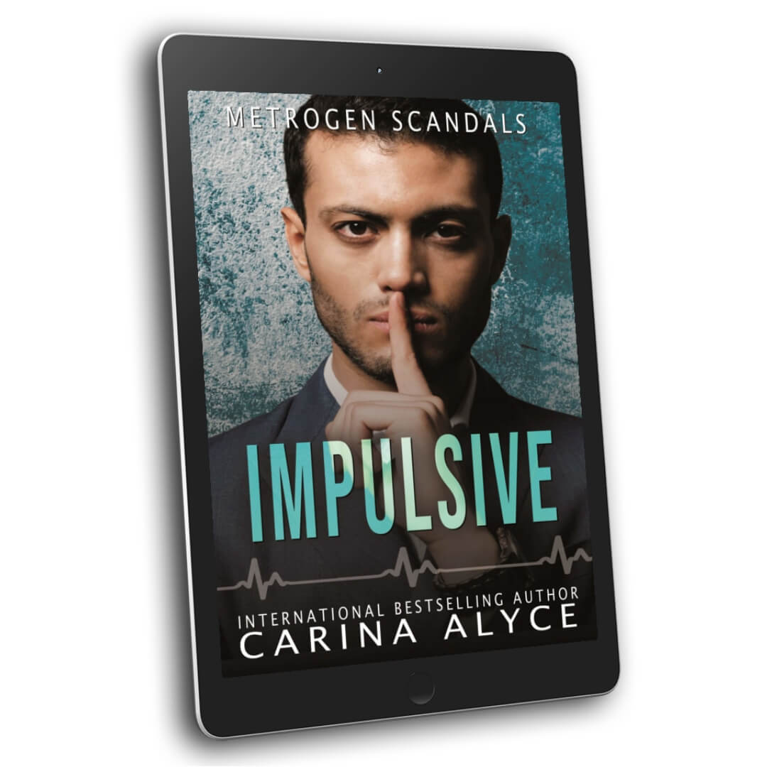 Impulsive: A Steamy Secret Lovers Medical Romance