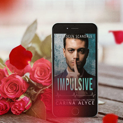 Impulsive: A Steamy Secret Lovers Medical Romance