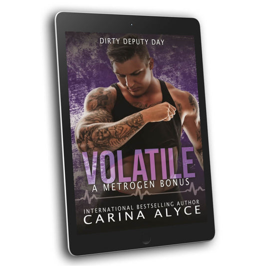 Volatile: Dirty Deputy Day